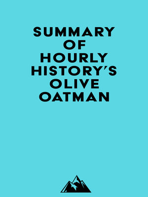 cover image of Summary of Hourly History's Olive Oatman
